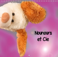 Nounours et Cie 2019 : Peluches mises en scene en studio, Calendar Book Nounours et Cie 2019 : Peluches mises en scene en studio, Calendar Book