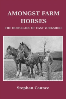 Amongst Farm Horses