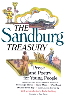 The Sandburg Treasury : Prose and Poetry for Young People