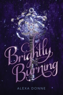 Brightly Burning, Paperback Book Brightly Burning, Paperback Book