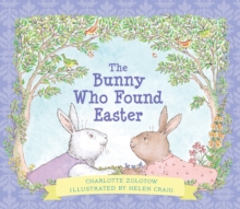The Bunny Who Found Easter Gift Edition, Hardback Book The Bunny Who Found Easter Gift Edition, Hardback Book