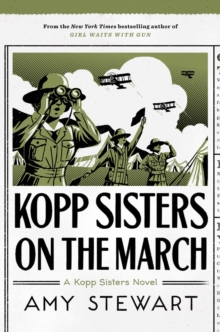 Kopp Sisters on the March, Hardback Book Kopp Sisters on the March, Hardback Book