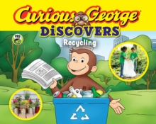 Curious George Discovers Recycling, EPUB eBook Curious George Discovers Recycling, EPUB eBook