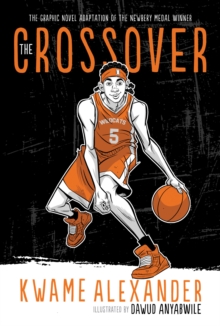 The Crossover (Graphic Novel), Hardback Book The Crossover (Graphic Novel), Hardback Book