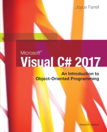 Microsoft Visual C# : An Introduction to Object-Oriented Programming