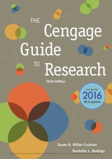 The Cengage Guide to Research (w/ APA7E & MLA9E Updates)