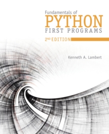 Fundamentals of Python : First Programs