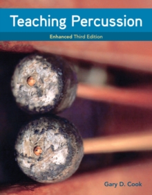 Teaching Percussion, Enhanced, Spiral bound Version