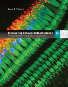 Discovering Behavioral Neuroscience : An Introduction to Biological Psychology