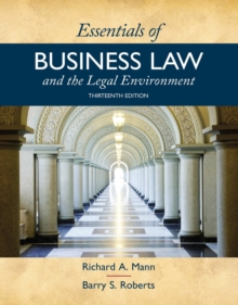 Essentials of Business Law and the Legal Environment