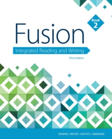 Fusion : Integrated Reading and Writing, Book 2 (w/ MLA9E Updates)