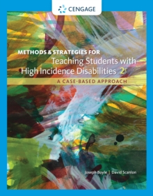 Methods and Strategies for Teaching Students with High Incidence Disabilities