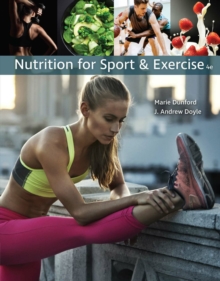 Nutrition for Sport and Exercise