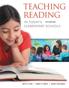 Teaching Reading in Today's Elementary Schools