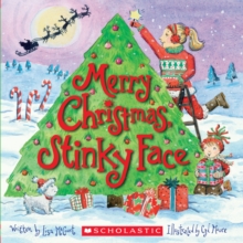 Merry Christmas, Stinky Face, Paperback Book Merry Christmas, Stinky Face, Paperback Book