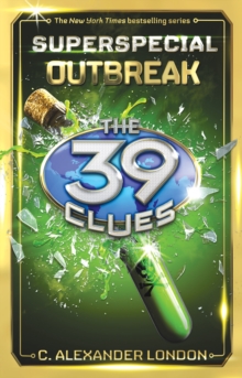 Outbreak (The 39 Clues: Super Special, Book 1), Hardback Book Outbreak (The 39 Clues: Super Special, Book 1), Hardback Book