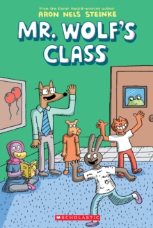 The Mr. Wolf's Class (Mr. Wolf's Class #1), Paperback Book The Mr. Wolf's Class (Mr. Wolf's Class #1), Paperback Book