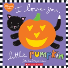 I Love You, Little Pumpkin, Novelty book Book I Love You, Little Pumpkin, Novelty book Book