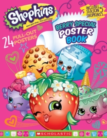 Berry Special Poster Book (Shopkins), Paperback Book Berry Special Poster Book (Shopkins), Paperback Book