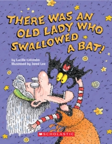 There Was an Old Lady Who Swallowed a Bat! (A Board Book), Board book Book There Was an Old Lady Who Swallowed a Bat! (A Board Book), Board book Book