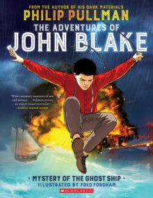 The Adventures of John Blake: Mystery of the Ghost Ship, Paperback Book The Adventures of John Blake: Mystery of the Ghost Ship, Paperback Book