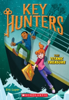 The Titanic Treasure (Key Hunters #5), Paperback Book The Titanic Treasure (Key Hunters #5), Paperback Book