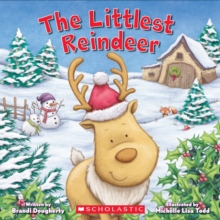The Littlest Reindeer (Littlest Series), Paperback Book The Littlest Reindeer (Littlest Series), Paperback Book