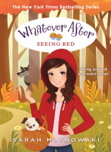 Seeing Red (Whatever After #12), Hardback Book Seeing Red (Whatever After #12), Hardback Book