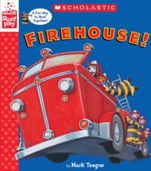 Firehouse! (A StoryPlay Book), Hardback Book Firehouse! (A StoryPlay Book), Hardback Book