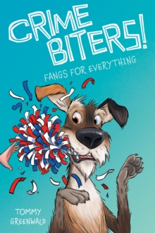 Fangs for Everything (Crimebiters #4), Hardback Book Fangs for Everything (Crimebiters #4), Hardback Book