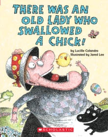 There Was an Old Lady Who Swallowed a Chick!: A Board Book, Board book Book There Was an Old Lady Who Swallowed a Chick!: A Board Book, Board book Book