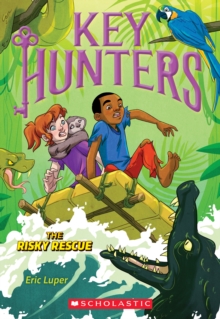 The Risky Rescue (Key Hunters #6), Paperback Book The Risky Rescue (Key Hunters #6), Paperback Book