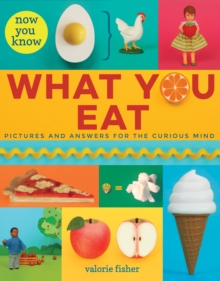 Now You Know What You Eat, Hardback Book Now You Know What You Eat, Hardback Book