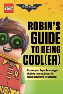 Robin's Guide to Being Cool(er), Paperback / softback Book Robin's Guide to Being Cool(er), Paperback / softback Book