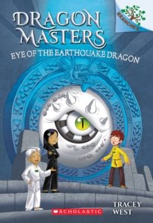 Eye of the Earthquake Dragon: A Branches Book (Dragon Masters #13), Paperback Book Eye of the Earthquake Dragon: A Branches Book (Dragon Masters #13), Paperback Book