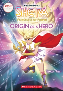 Origin of a Hero (She-Ra Chapter Book #1), Paperback Book Origin of a Hero (She-Ra Chapter Book #1), Paperback Book