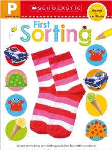 Get Ready for Pre-K Skills Workbook: First Sorting (Scholastic Early Learners), Paperback Book Get Ready for Pre-K Skills Workbook: First Sorting (Scholastic Early Learners), Paperback Book
