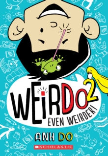 Even Weirder! (WeirDo #2), Paperback Book Even Weirder! (WeirDo #2), Paperback Book