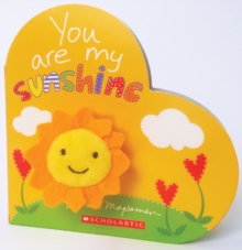 You Are My Sunshine, Novelty book Book You Are My Sunshine, Novelty book Book