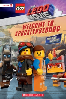 Welcome to Apocalypseburg (The LEGO Movie 2: Reader with Stickers), Paperback Book Welcome to Apocalypseburg (The LEGO Movie 2: Reader with Stickers), Paperback Book