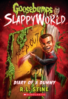 Diary of a Dummy (Goosebumps SlappyWorld #10), Paperback Book Diary of a Dummy (Goosebumps SlappyWorld #10), Paperback Book