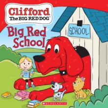 Big Red School (Clifford), Paperback Book Big Red School (Clifford), Paperback Book