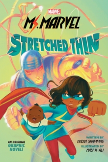 Stretched Thin (Ms Marvel graphic novel 1)