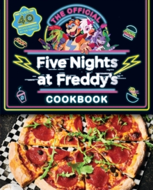 Five Nights At Freddy's Cook Book