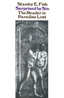 Surprised by Sin : Reader in "Paradise Lost"