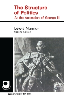 The Structure of Politics at the Accession of George III