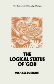 The Logical Status of 'God' : The Function of Theological Sentences