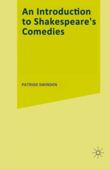 An Introduction to Shakespeare's Comedies