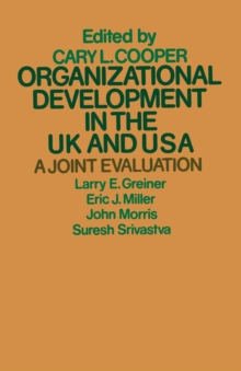 Organizational Development in the UK and USA : A Joint Evaluation