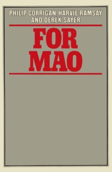 For Mao : Essays in Historical Materialism